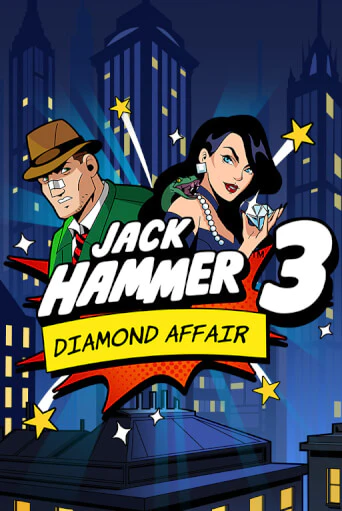 Демо версия игры Jack Hammer™ 3: Diamond Affair | VAVADA BY 