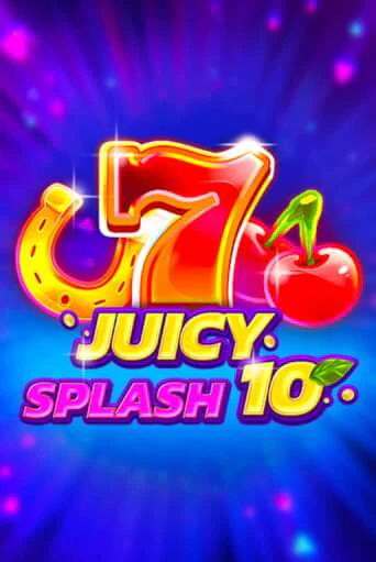 Демо версия игры Juicy Splash 10 | VAVADA BY 