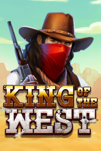 Демо версия игры King of the West  | VAVADA BY 