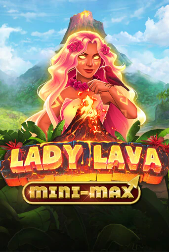 Демо версия игры Lady Lava Minimax | VAVADA BY 