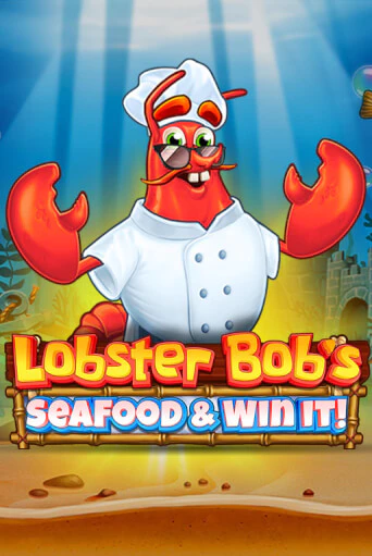 Демо версия игры Lobster Bob's Sea Food and Win It | VAVADA BY 