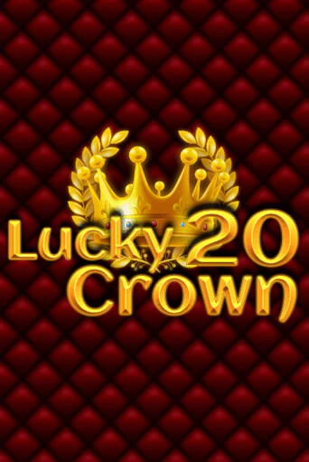 Демо версия игры Lucky Crown 20 | VAVADA BY 