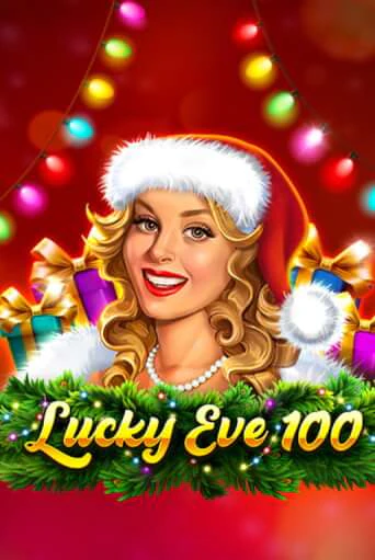 Демо версия игры Lucky Eve 100 | VAVADA BY 