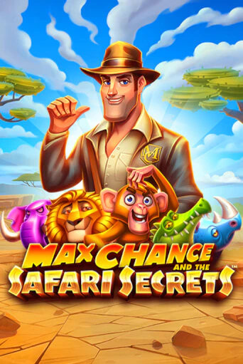 Демо версия игры Max Chance and the Safari Secrets | VAVADA BY 