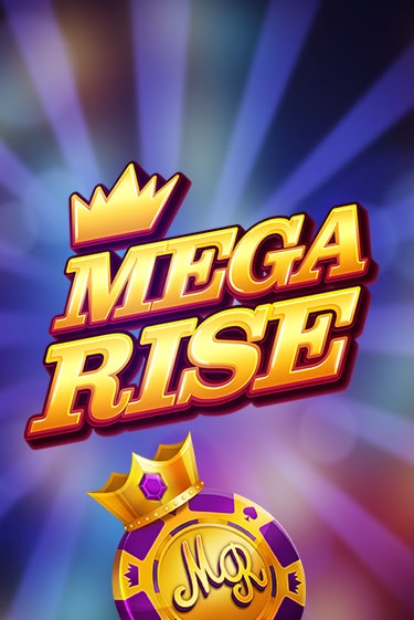 Демо версия игры Mega Rise | VAVADA BY 