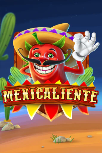 Демо версия игры Mexicaliente | VAVADA BY 