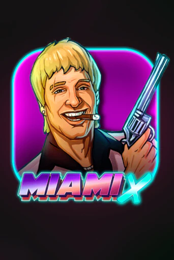 Демо версия игры MiamiX | VAVADA BY 