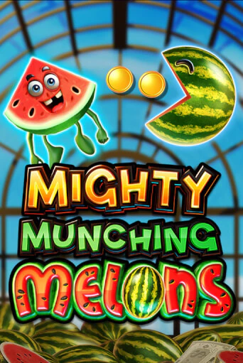 Демо версия игры Mighty Munching Melons | VAVADA BY 