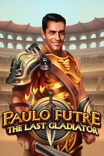 Демо версия игры Paulo Futre The Last Gladiator | VAVADA BY 