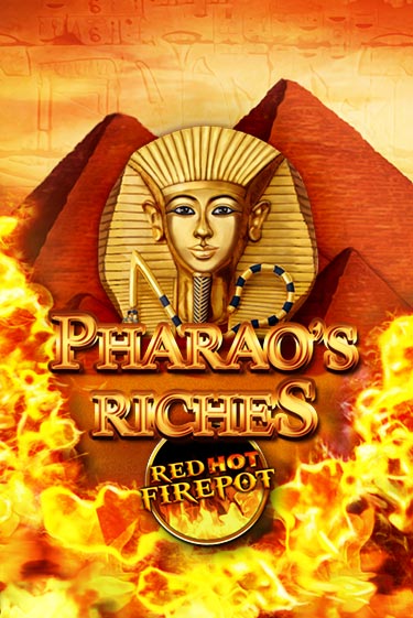 Демо версия игры Pharaos Riches Red Hot Firepot | VAVADA BY 