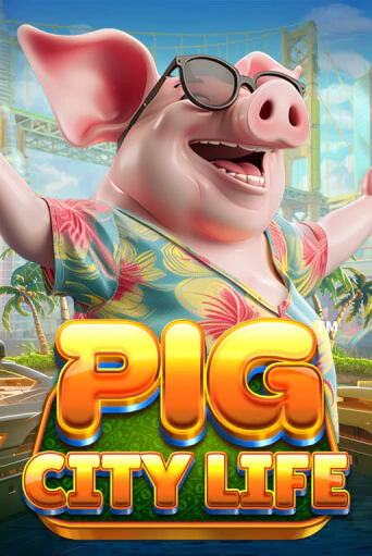 Демо версия игры Pig City Life™ | VAVADA BY 