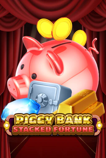 Демо версия игры Piggy Bank - Stacked Fortune | VAVADA BY 