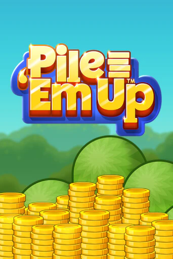 Демо версия игры Pile 'Em Up™ | VAVADA BY 