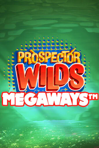 Демо версия игры Prospector Wilds Megaways | VAVADA BY 