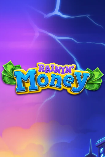 Демо версия игры Rainin’ Money | VAVADA BY 