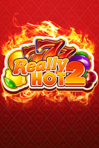 Демо версия игры Really Hot 2 | VAVADA BY 