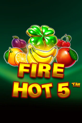 Демо версия игры Fire Hot 5 | VAVADA BY 