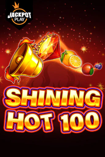 Демо версия игры Shining Hot 100 Jackpot Play | VAVADA BY 