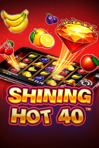 Демо версия игры Shining Hot 40 | VAVADA BY 