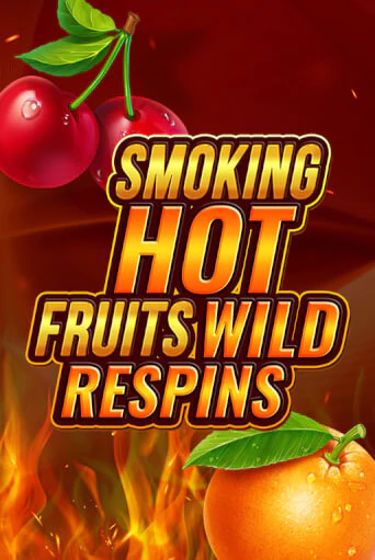 Демо версия игры Smoking Hot Fruit Wild Respin | VAVADA BY 