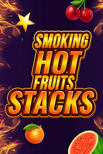 Демо версия игры Smoking Hot Fruits Stacks | VAVADA BY 