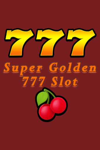 Демо версия игры Super Golden 777 Slot | VAVADA BY 