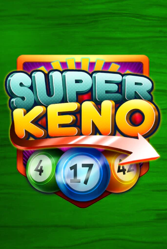 Демо версия игры Super Keno | VAVADA BY 