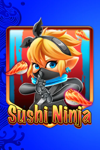 Демо версия игры Sushi Ninja | VAVADA BY 