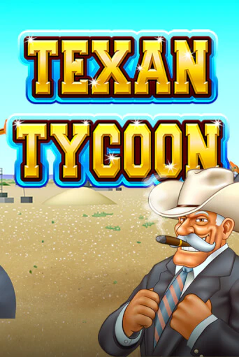 Демо версия игры Texan Tycoon | VAVADA BY 