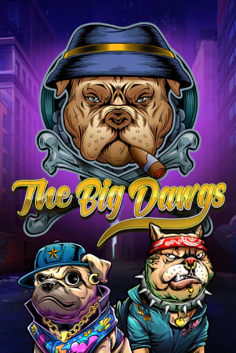 Демо версия игры The Big Dawgs | VAVADA BY 