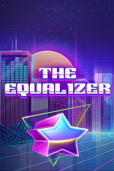 Демо версия игры The Equalizer | VAVADA BY 