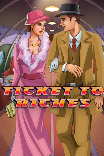 Демо версия игры Ticket to Riches | VAVADA BY 