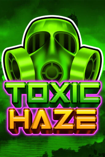 Демо версия игры Toxic Haze | VAVADA BY 