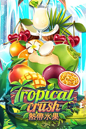 Демо версия игры Tropical Crush | VAVADA BY 