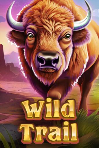 Демо версия игры WILD TRAIL | VAVADA BY 