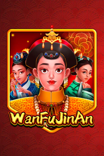 Демо версия игры WanFu JinAn | VAVADA BY 