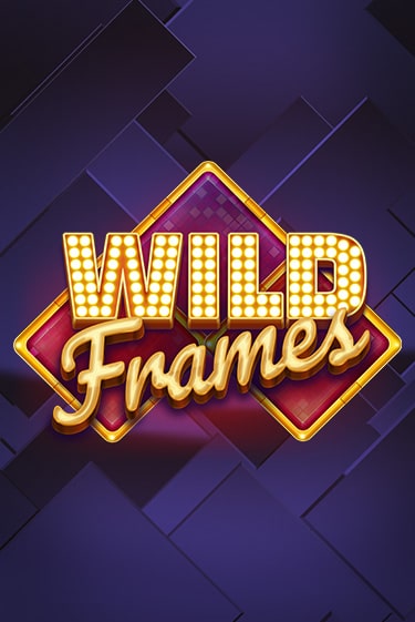 Демо версия игры Wild Frames | VAVADA BY 