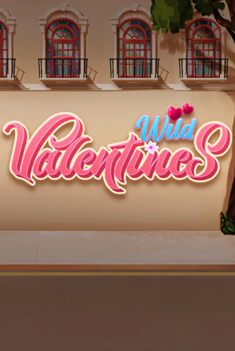 Демо версия игры Wild Valentines | VAVADA BY 