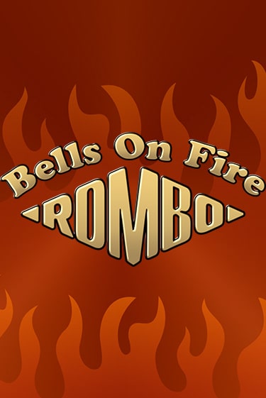 Демо версия игры Bells on Fire Rombo | VAVADA BY 