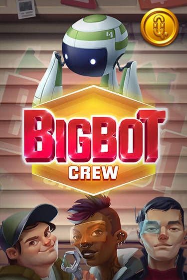 Демо версия игры Bigbot Crew | VAVADA BY 