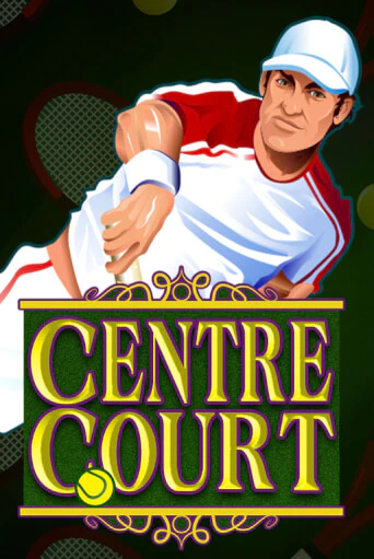 Демо версия игры Centre Court | VAVADA BY 