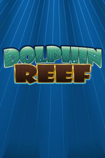 Демо версия игры Dolphin Reef | VAVADA BY 