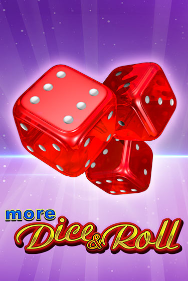 Демо версия игры More Dice & Roll | VAVADA BY 