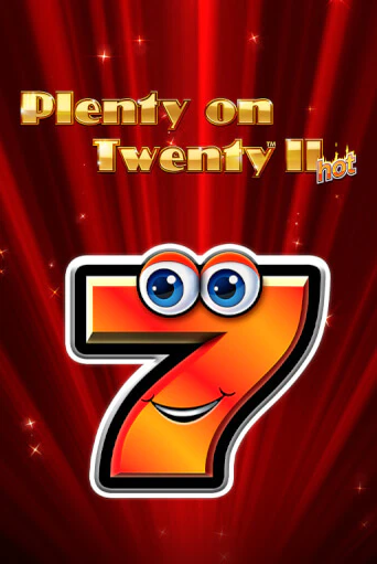 Демо версия игры Plenty on Twenty II Hot | VAVADA BY 