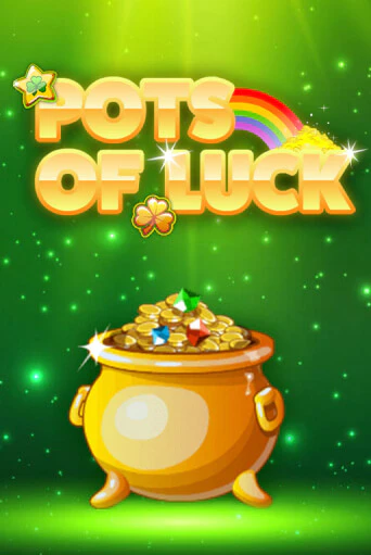 Демо версия игры Pots of Luck | VAVADA BY 