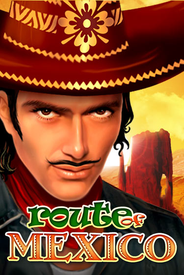 Демо версия игры Route Of Mexico | VAVADA BY 