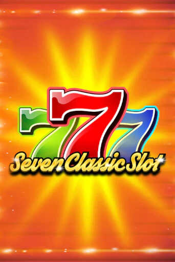 Демо версия игры Seven Classic Slot | VAVADA BY 