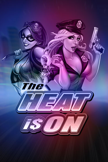 Демо версия игры The Heat is On | VAVADA BY 